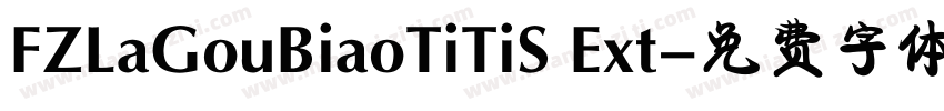 FZLaGouBiaoTiTiS Ext字体转换
